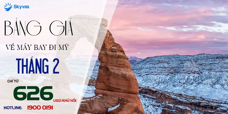 Bảng giá vé máy bay đi Mỹ tháng 2