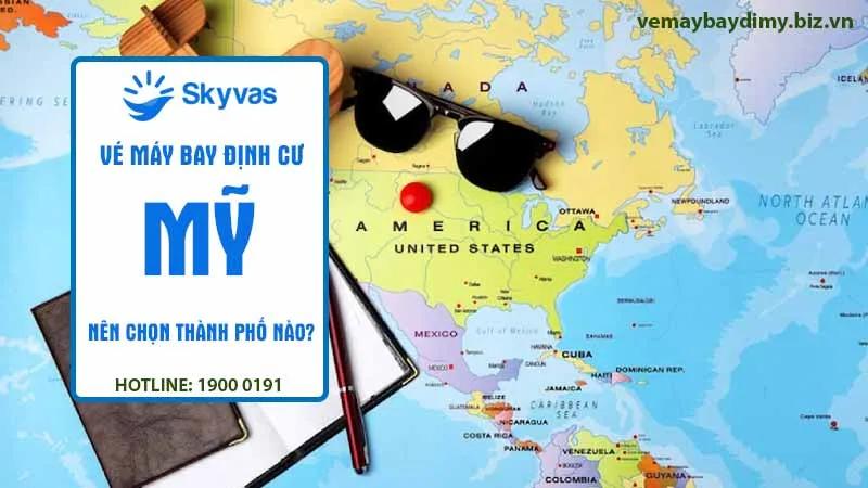 Định cư tại Mỹ nên chọn thành phố nào ?
