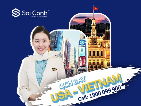 Lịch bay từ Mỹ về Việt Nam