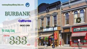 vé máy bay đi Burbank, California