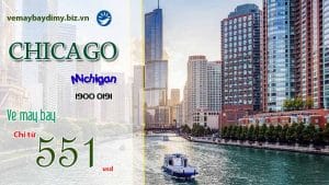 Vé máy bay đi Chicago bang Michigan giá rẻ