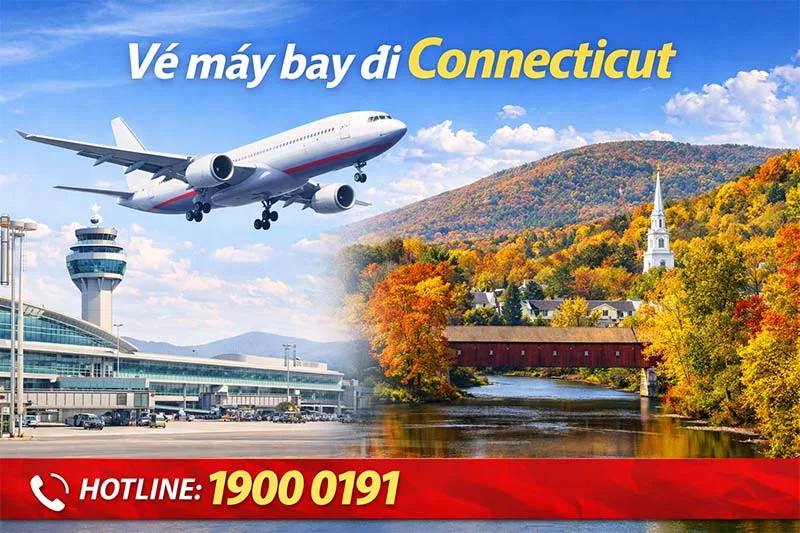 Vé máy bay đi Connecticut 2026