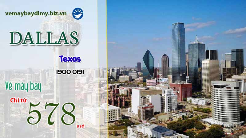 Vé máy bay đi Dallas (DFW) Texas giá rẻ