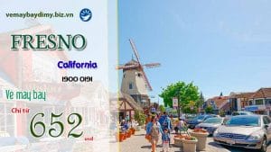 Vé máy bay đi Fresno (California) giá rẻ