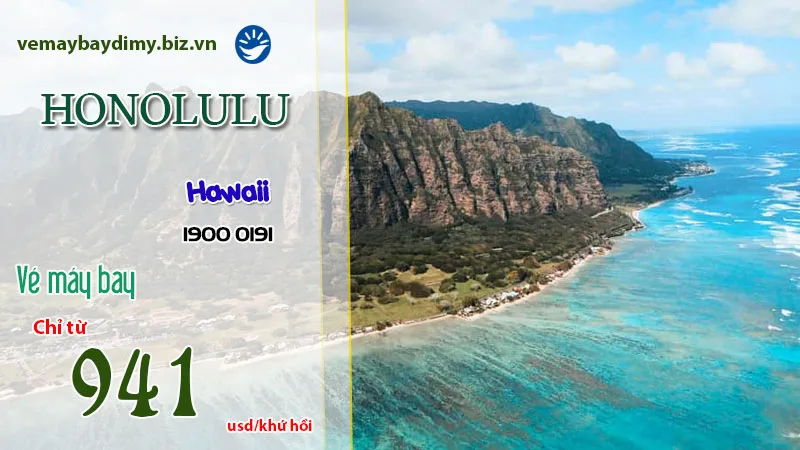 Vé máy bay đi Honolulu Hawaii: Giá vé, lịch bay & kinh nghiệm đi Mỹ
