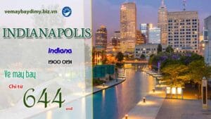 Vé máy bay đi Indianapolis giá rẻ