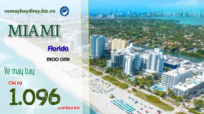 Vé máy bay đi Miami giá tốt – Cập nhật lịch bay mới nhất