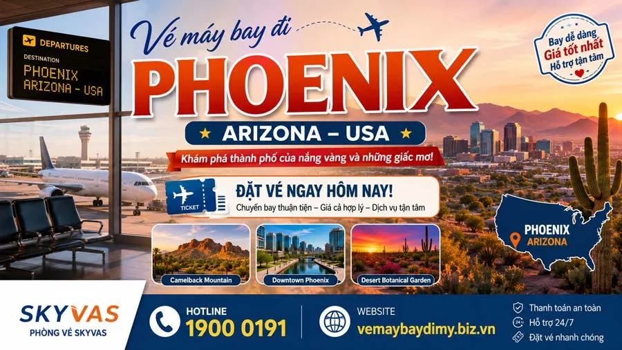 Vé máy bay đi Phoenix (Arizona)