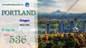 Vé máy bay đi Portland (PDX), Oregon giá rẻ