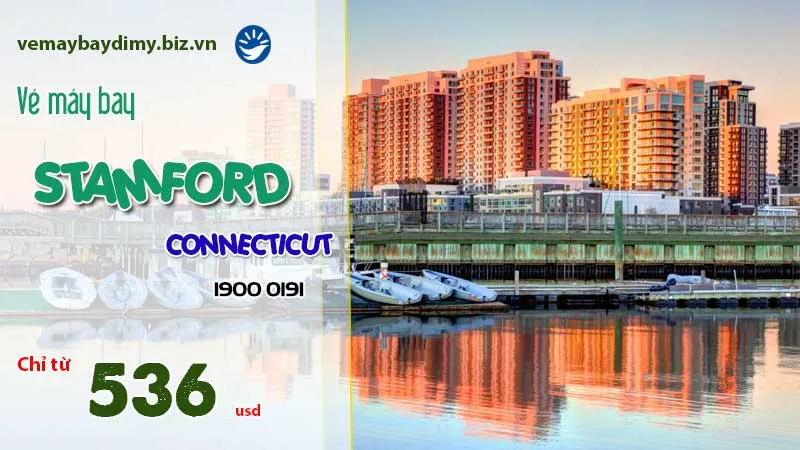 Vé máy bay đi Stamford (Connecticut) giá rẻ