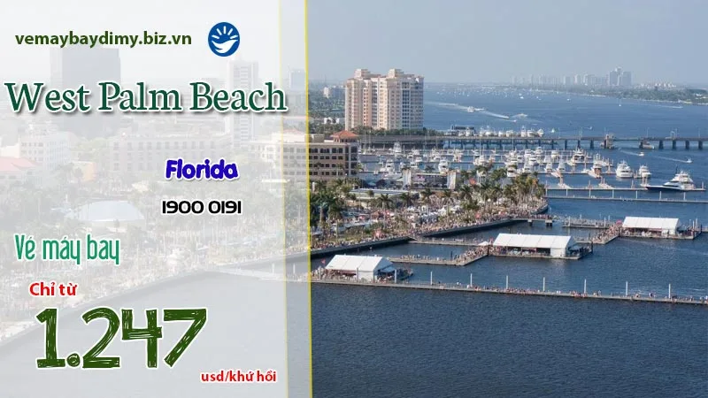 Vé máy bay đi West Palm Beach Florida