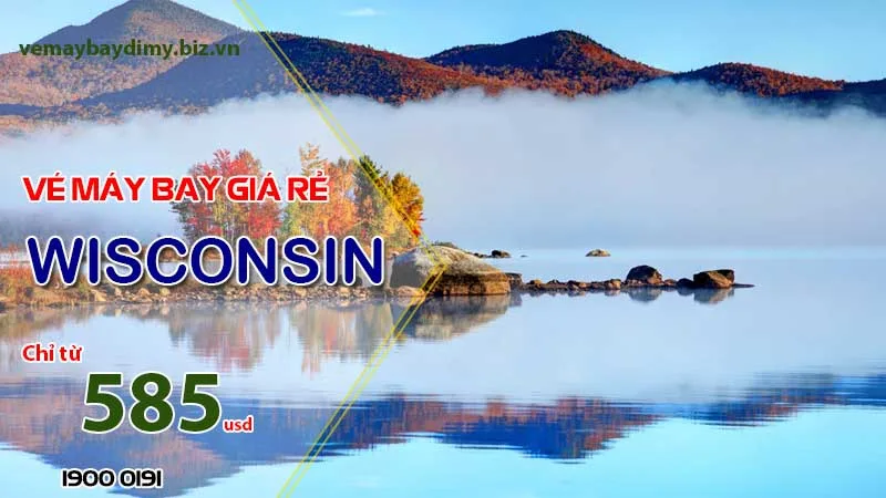 Vé máy bay đi Wisconsin giá rẻ